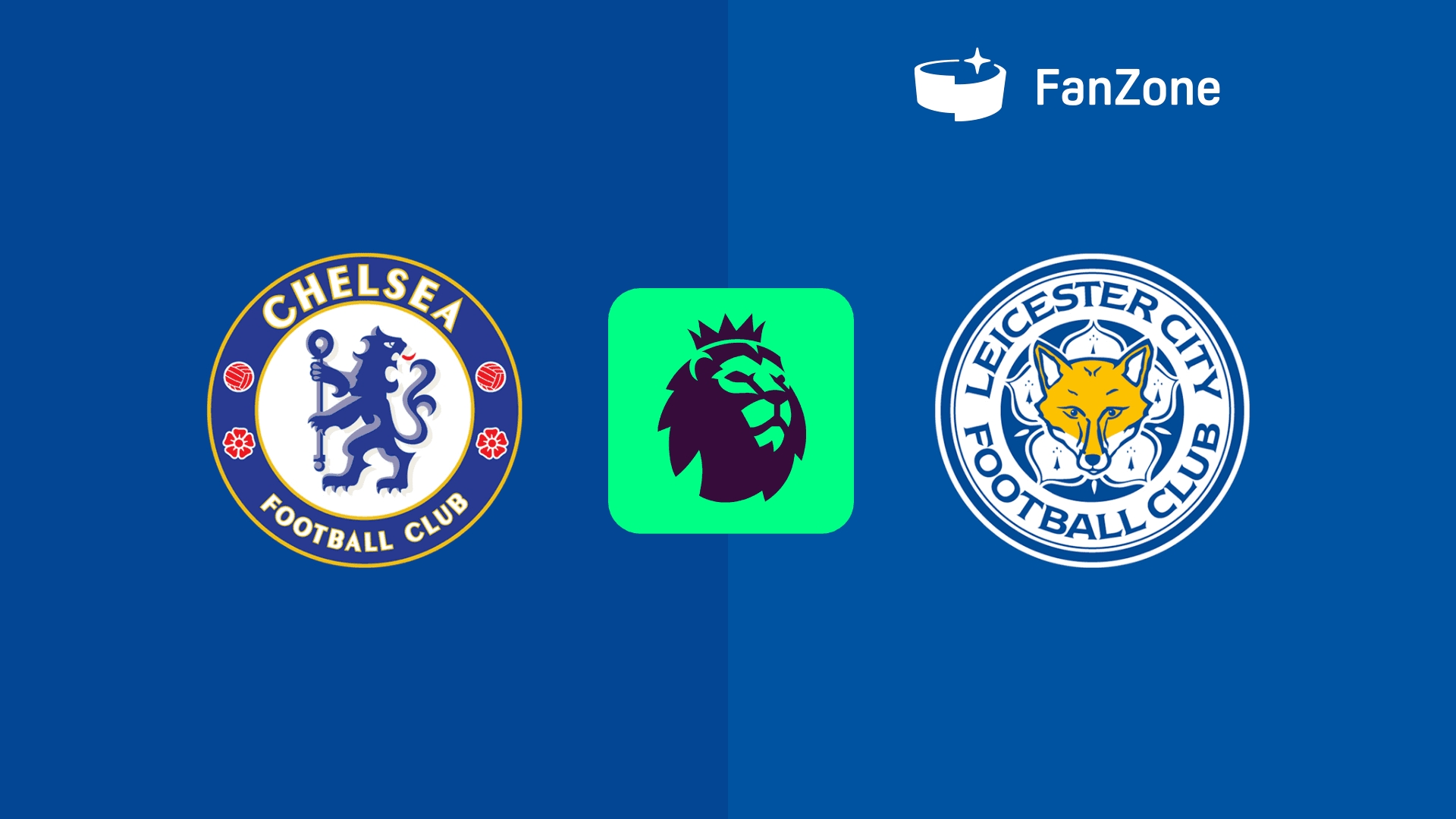 切爾西vs萊斯特城首發(fā)：桑喬、內(nèi)托、恩昆庫(kù)出戰(zhàn)，福法納復(fù)出先發(fā)