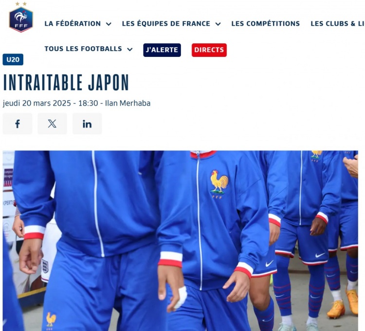 法國(guó)U20在熱身賽1-3日本U20，法國(guó)足協(xié)官網(wǎng)稱日本隊(duì)“勢(shì)不可擋”